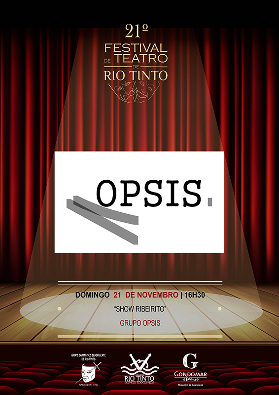 2021 11 21 21º Festival de Teatro de Rio Tinto Opsis